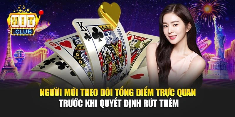 Người mới theo dõi tổng điểm trực quan trước khi quyết định rút thêm